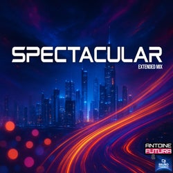 Spectacular (Extended Mix)