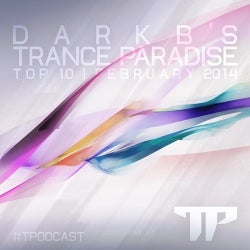 Trance Paradise February 2014 TOP10