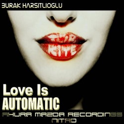Love Is Automatic