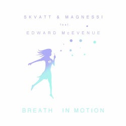 Breath In Motion
