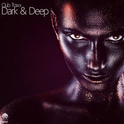 Club Traxx - Dark & Deep
