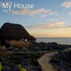 My House (feat. Jasmine Taylor)