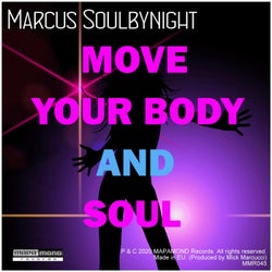 Move Your Body and Soul