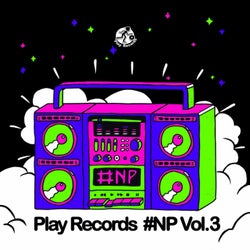 Play Records #NP, Vol. 3