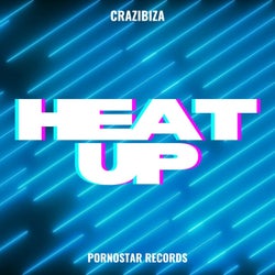 Heat up  (Original Mix)