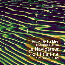 Le Navigateur Solitaire (2023 Remix Edition)