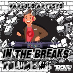 In The Breaks VOL #1