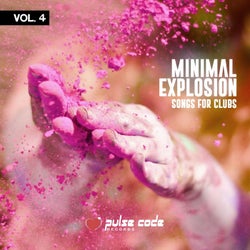 Minimal Explosion, Vol. 4 (Songs for Clubs)