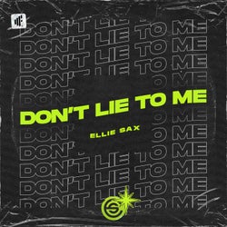 Don't Lie to Me (Ridney Remix)