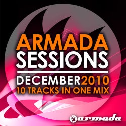 Armada Sessions - December 2010 - 10 Tracks In The Mix