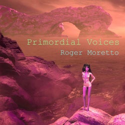 Primordial Voices