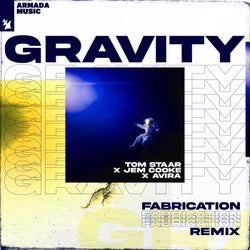 Gravity - Fabrication Remix