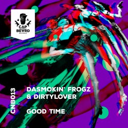 GOOD TIME chart by DaSmokin'Frogz