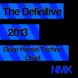 The Definitive Deep House Techno 2013 Chart