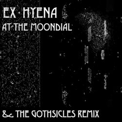 At The Moondial (b/w The Gothsicles remix)