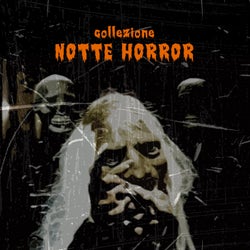Collezione Notte Horror - Parte I