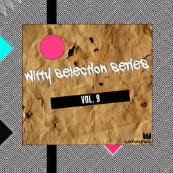 Witty Selection Series Vol. 9