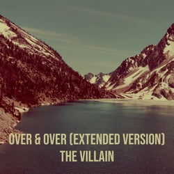 Over & over (Extended Version)