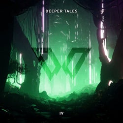 Deeper Tales IV