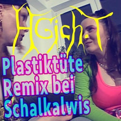 Plastiktüte (Remix bei Schalkalwis)
