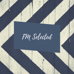 FM Selected