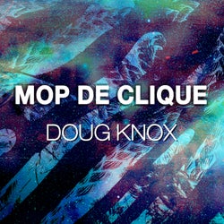 Mop De Clique