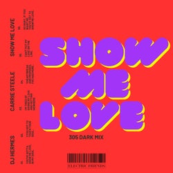 Show me Love(305 Dark Mix)