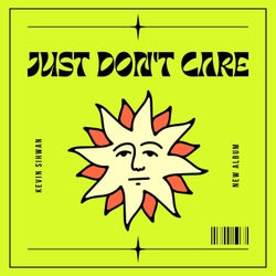 Just Don't Care