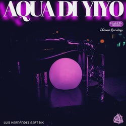 Aqua Di Yiyo (Extended Mix)