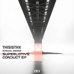 Superlative Conduct EP