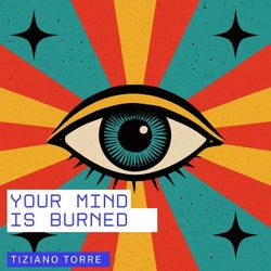 Your Mind Is Burned