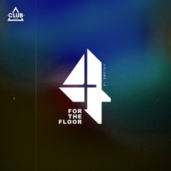 Club Session pres. 4 For The Floor Vol. 10