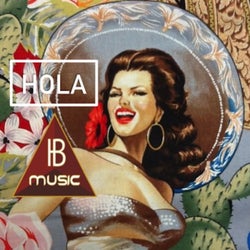 Hola Hola (Ib Music Ibiza)