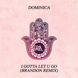 I Gotta Let U Go (Brandon Remix)