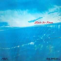 Into Your Room