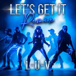 Let's Get It - Remix