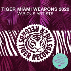 Tiger Miami Weapons 2020