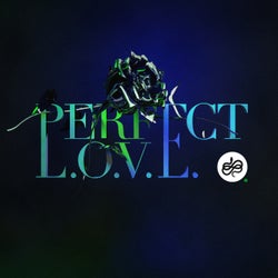 PERFECT L.O.V.E. - EP