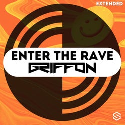 Enter The Rave (Extended)