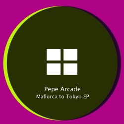 Mallorca To Tokyo EP