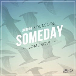 Someday Somehow EP