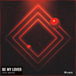 Be My Lover (Extended)