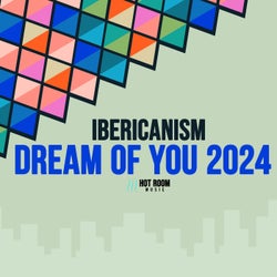 Dream Of You 2024