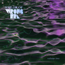 Sailor Of Wrong Era Volume Two