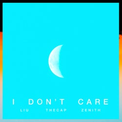 I Don't Care
