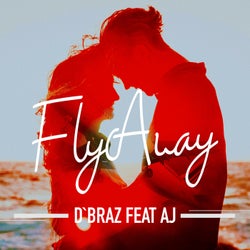 Fly Away (feat. AJ)