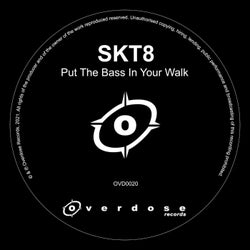 Put The Bass In Your Walk