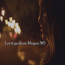 Let It Go (feat. Megan W)