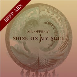 Shine On My Soul (Remix Drop 01)