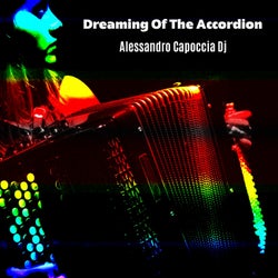 Dreaming of the Accordion